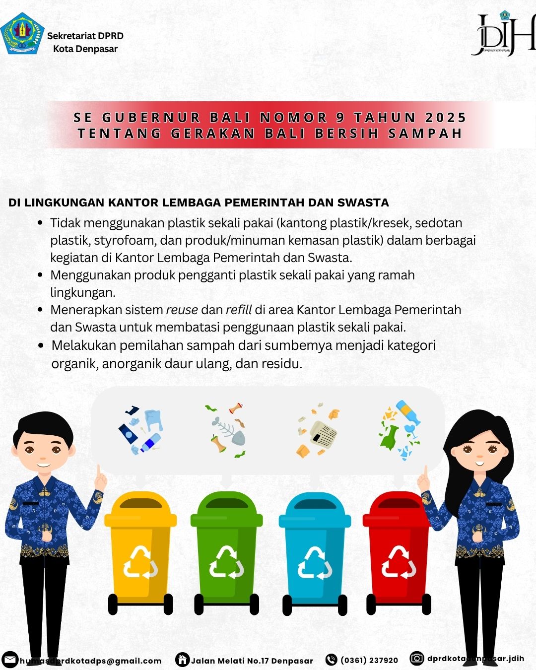 GERAKAN BALI BERSIH SAMPAH DI LINGKUNGAN KANTOR LEMBAGA PEMERINTAH DAN SWASTA 